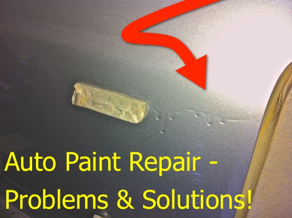 Top 10 Auto Paint Repair Problems and Solutions