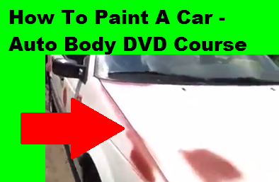 How To Paint A Car Auto Body DVD Course