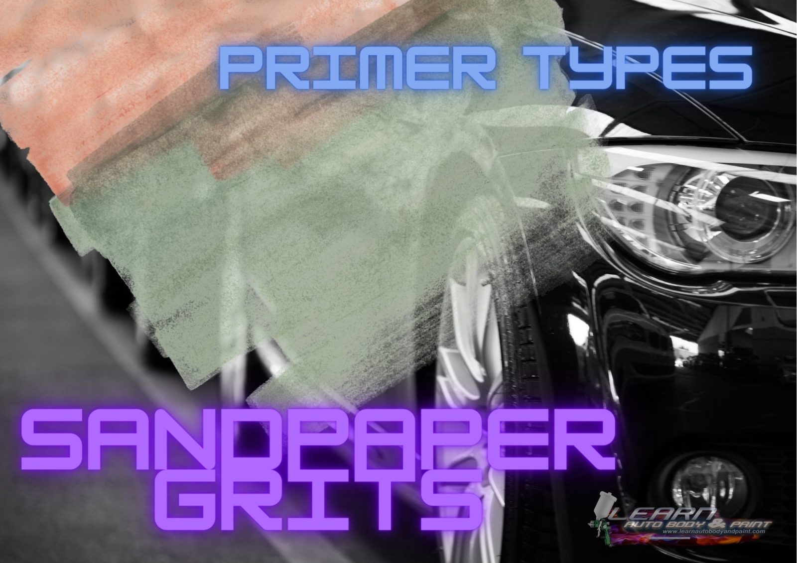 Primer Types and Sandpaper Grits to Use For Each